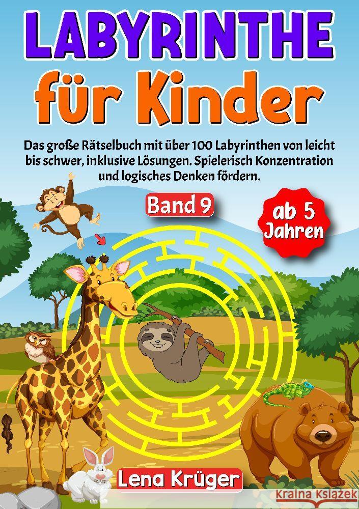 Labyrinthe für Kinder ab 5 Jahren - Band 9 Krüger, Lena 9783384158185