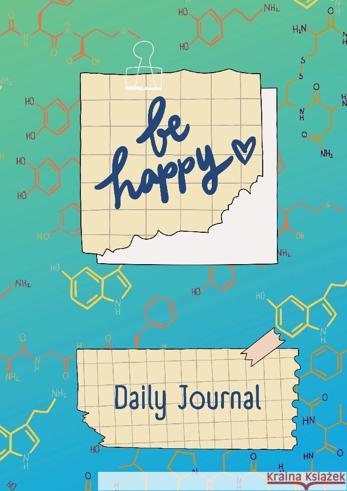 JOURNAL - Daily Happy Journal - Be Happy Thiele, Maria 9783384158284