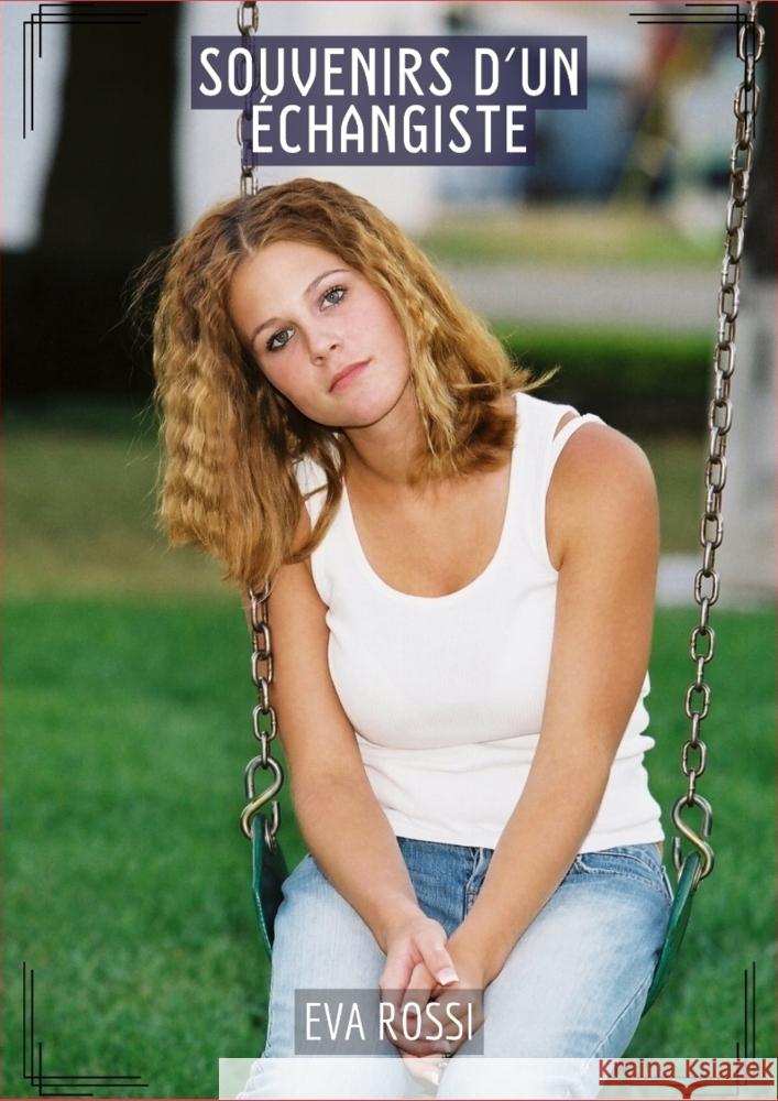 Souvenirs d'un échangiste Rossi, Eva 9783384159953
