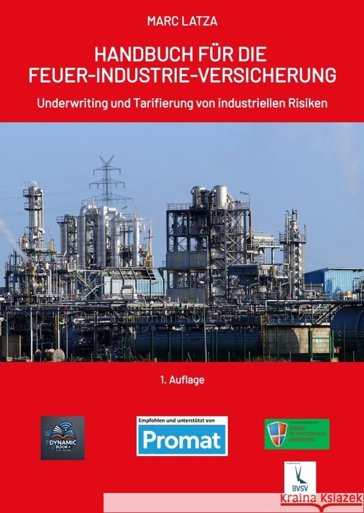 HANDBUCH FÜR DIE FEUER-INDUSTRIE-VERSICHERUNG Latza, Marc 9783384160393