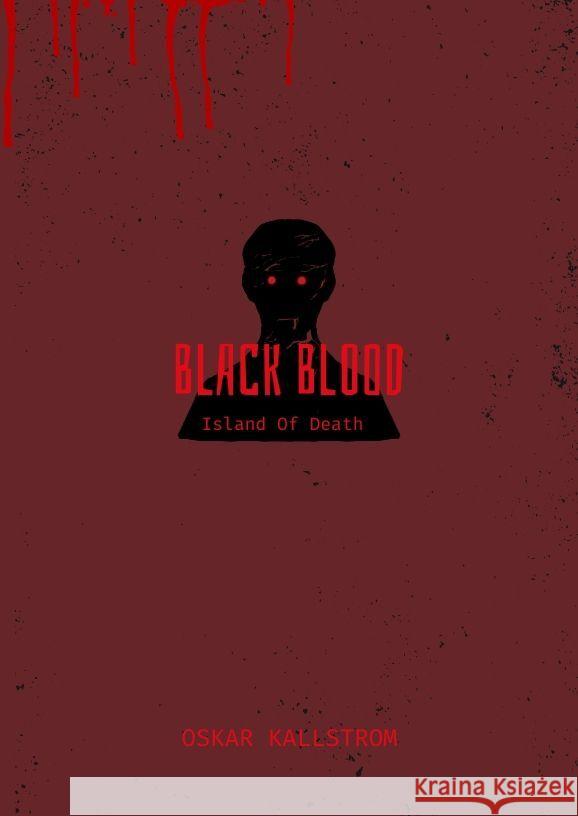 Black Blood Kallstrom, Oskar 9783384160935 Oskar Kallstrom