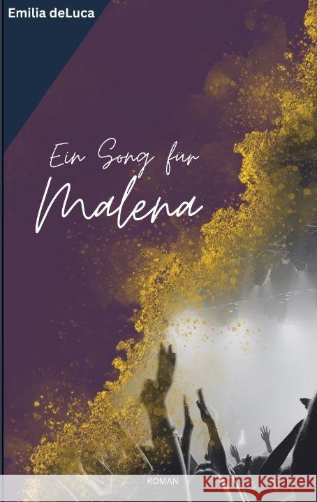 Ein Song f?r Malena Emilia DeLuca 9783384163189