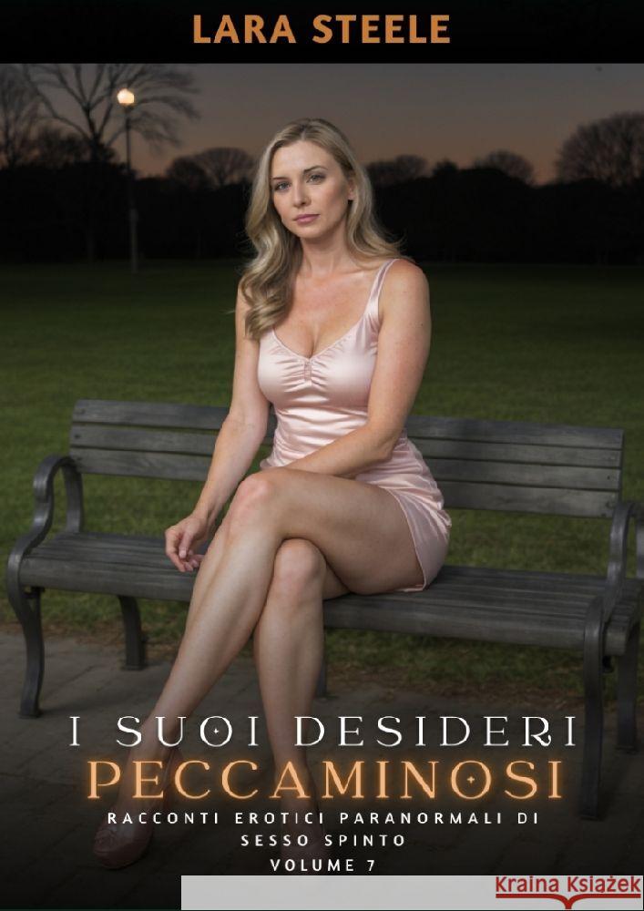 I suoi Desideri Peccaminosi Steele, Lara 9783384165268