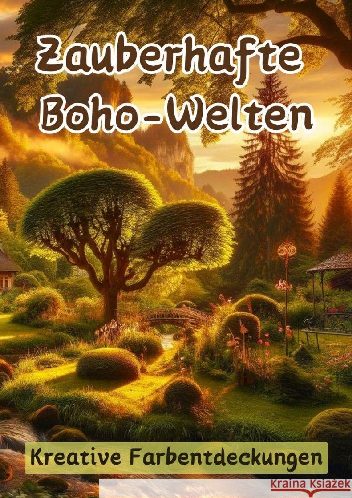 Zauberhafte Boho-Welten: Kreative Farbentdeckungen Maxi Pinselzauber 9783384170026 Tredition Gmbh