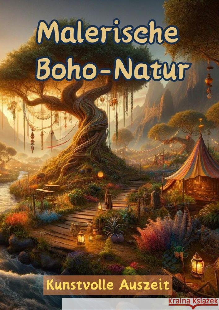 Malerische Boho-Natur: Kunstvolle Auszeit Maxi Pinselzauber 9783384170033 Tredition Gmbh