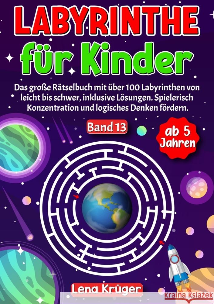 Labyrinthe für Kinder ab 5 Jahren - Band 13 Krüger, Lena 9783384170873