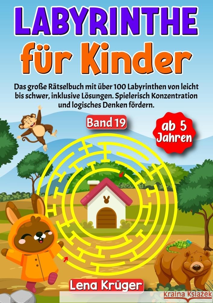 Labyrinthe für Kinder ab 5 Jahren - Band 19 Krüger, Lena 9783384170972