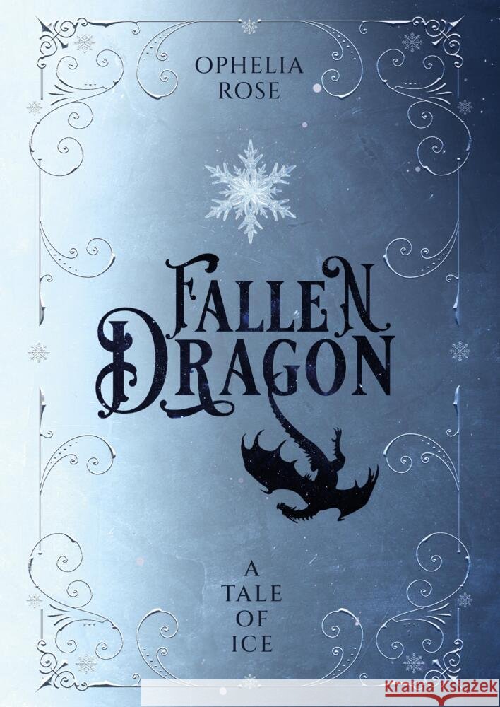 Fallen Dragon Rose, Ophelia 9783384173065