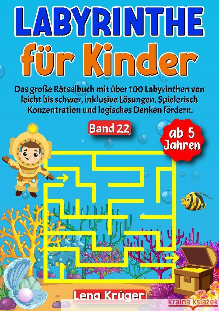 Labyrinthe für Kinder ab 5 Jahren - Band 22 Krüger, Lena 9783384175366