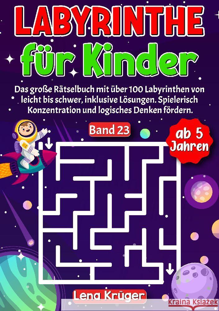 Labyrinthe für Kinder ab 5 Jahren - Band 23 Krüger, Lena 9783384175403