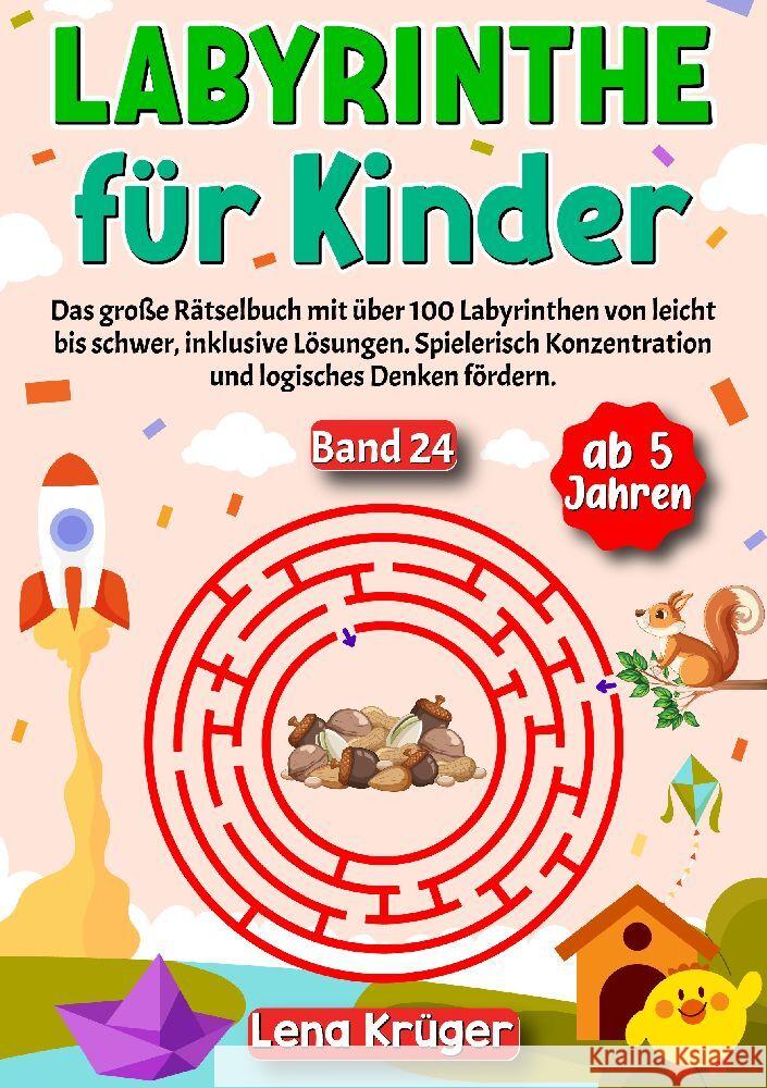 Labyrinthe für Kinder ab 5 Jahren - Band 24 Krüger, Lena 9783384175410