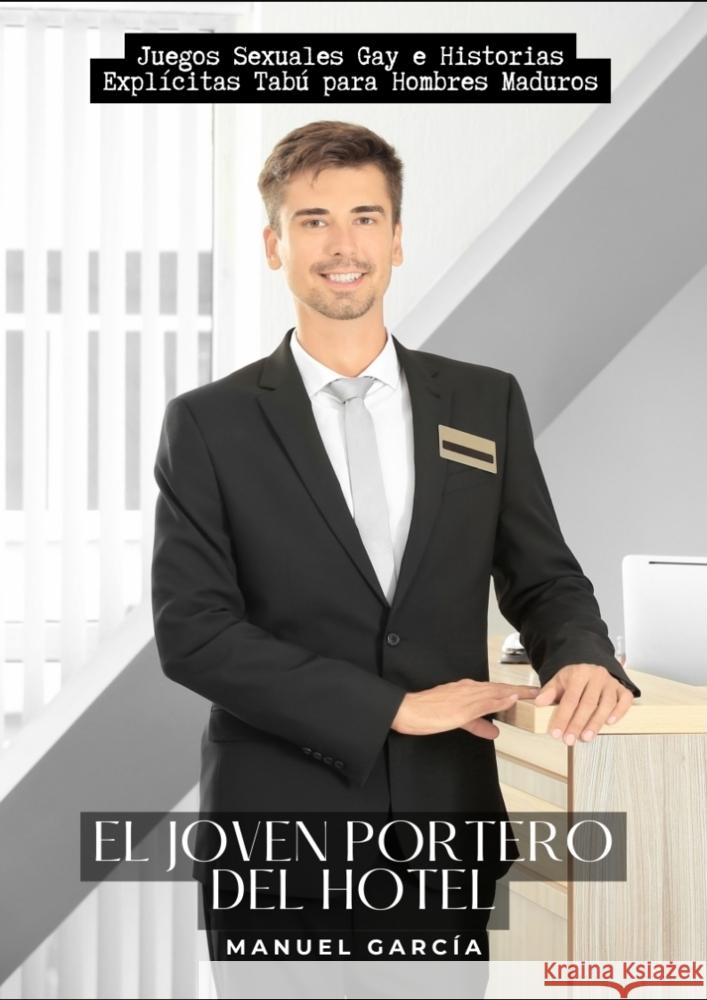 El Joven Portero del Hotel García, Manuel 9783384178251