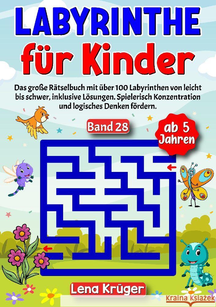 Labyrinthe für Kinder ab 5 Jahren - Band 28 Krüger, Lena 9783384178497
