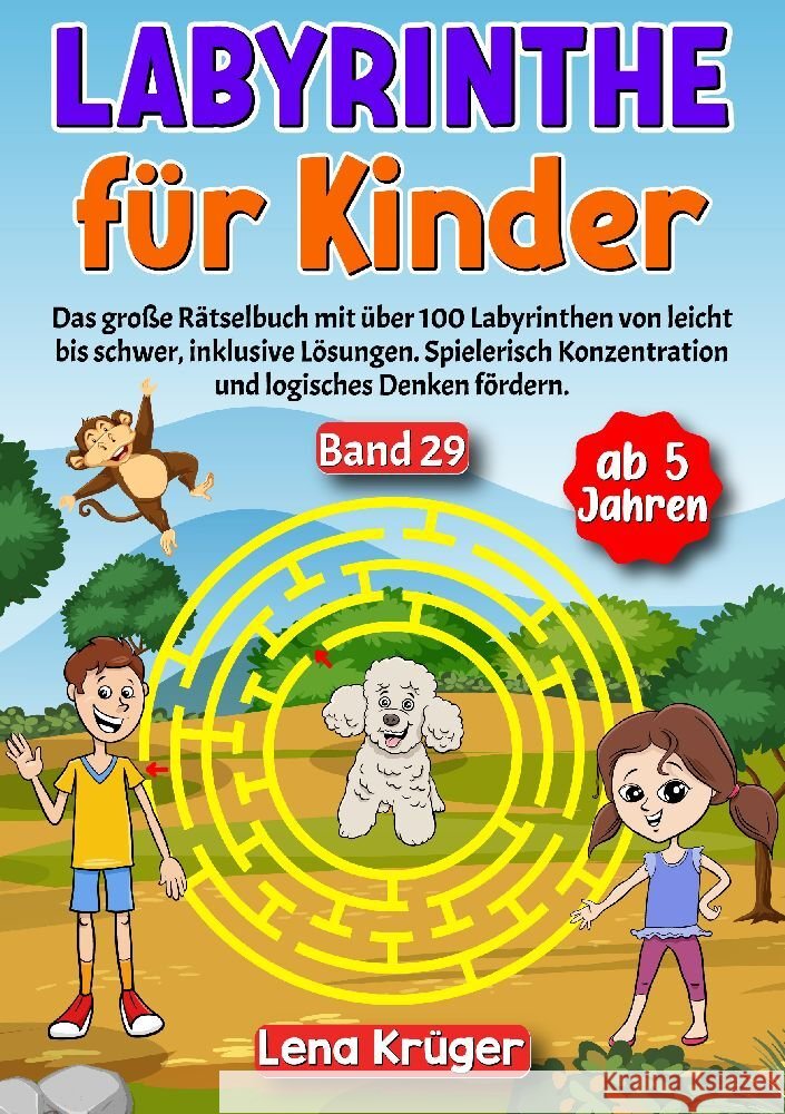 Labyrinthe für Kinder ab 5 Jahren - Band 29 Krüger, Lena 9783384178510