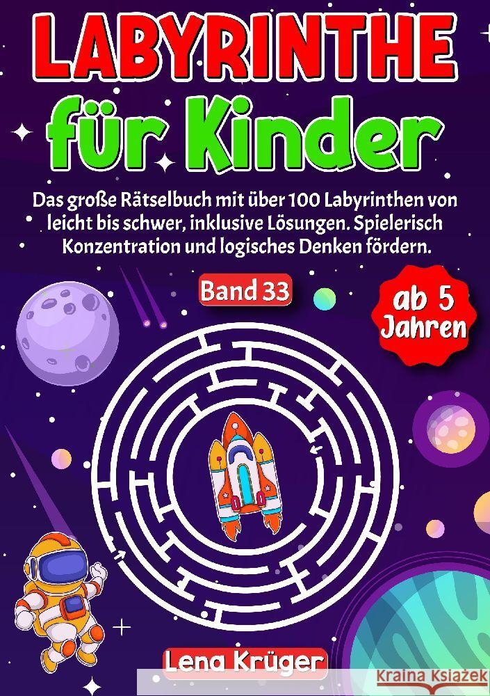 Labyrinthe für Kinder ab 5 Jahren - Band 33 Krüger, Lena 9783384183552