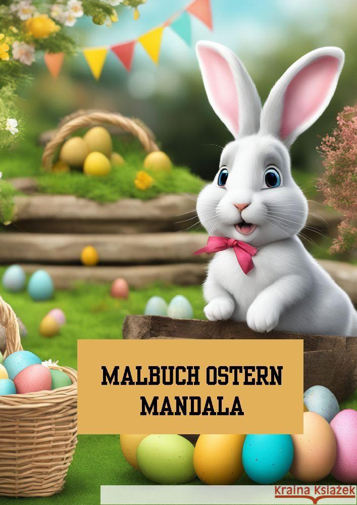 Bilderbuch / Malbuch Ostern Mandala Meinecke, Willi 9783384187000 tredition