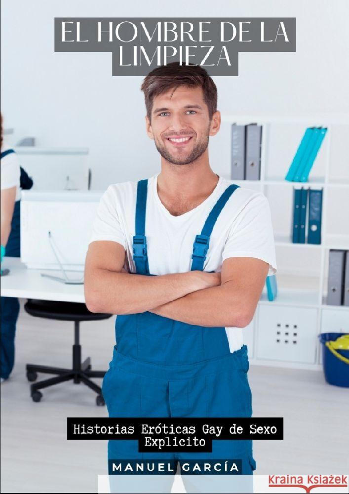 El Hombre de la Limpieza García, Manuel 9783384188052