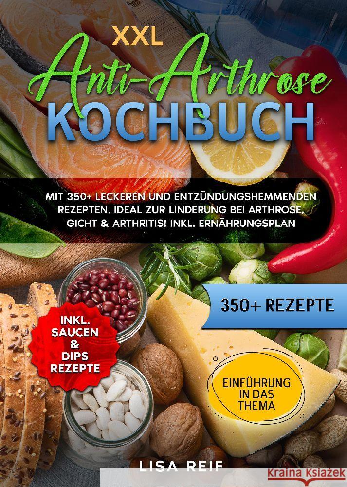 XXL Anti-Arthrose Kochbuch Reif, Lisa 9783384189707