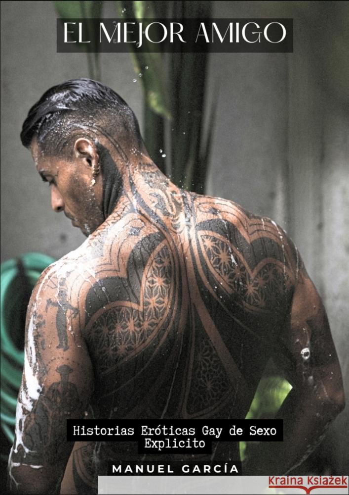 El Mejor Amigo García, Manuel 9783384192370