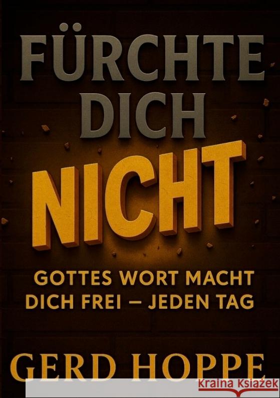 Fürchte Dich nicht Hoppe, Gerd 9783384193049 tredition