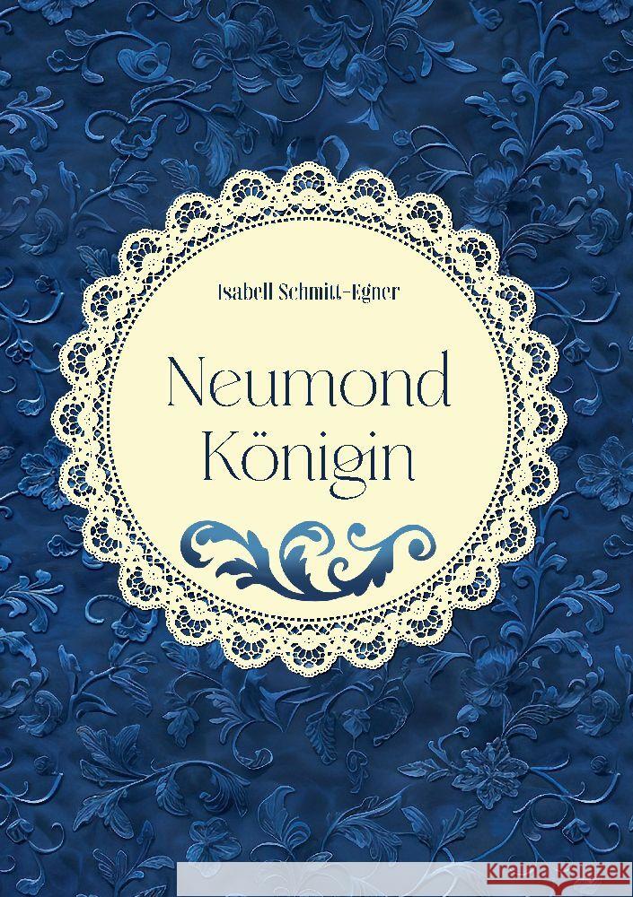 Neumondk?nigin Isabell Schmitt-Egner 9783384198143