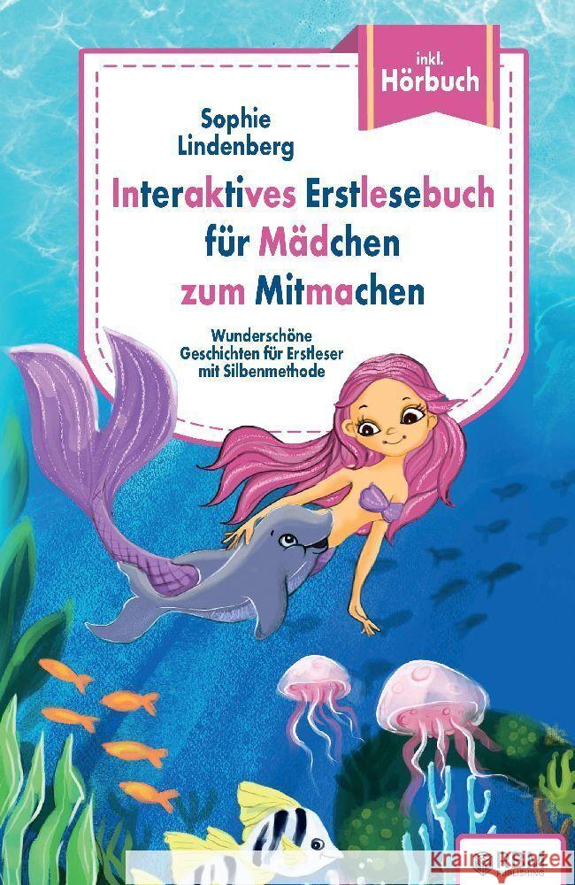 Interaktives Erstlesebuch für Mädchen zum Mitmachen Lindenberg, Sophie 9783384198723