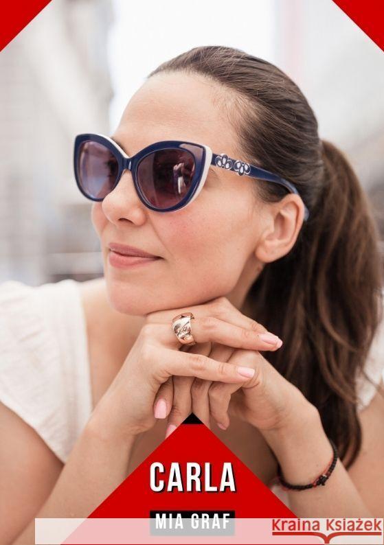 Carla: Geschichten mit explizitem Sex f?r Erwachsene Mia Graf 9783384198938