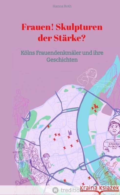 Frauen! Skulpturen der Stärke? Roth, Hanna 9783384199911 @hannasroth