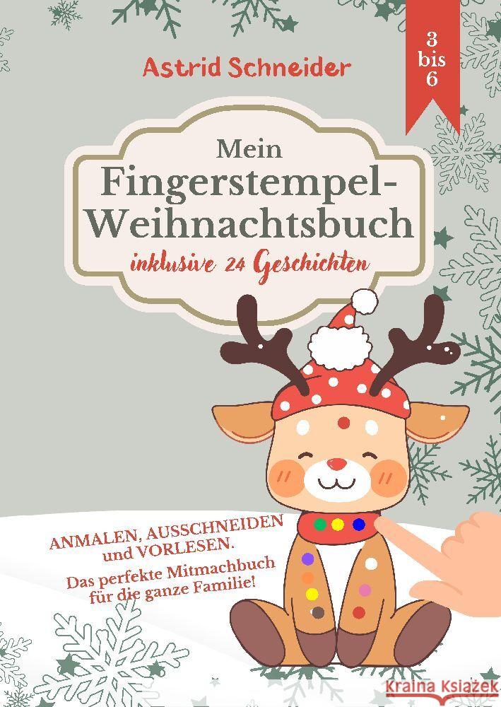 Mein Fingerstempel-Weihnachtsbuch: Schneider, Astrid 9783384200990