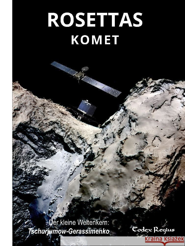 Rosettas Komet Regius, Codex 9783384201225