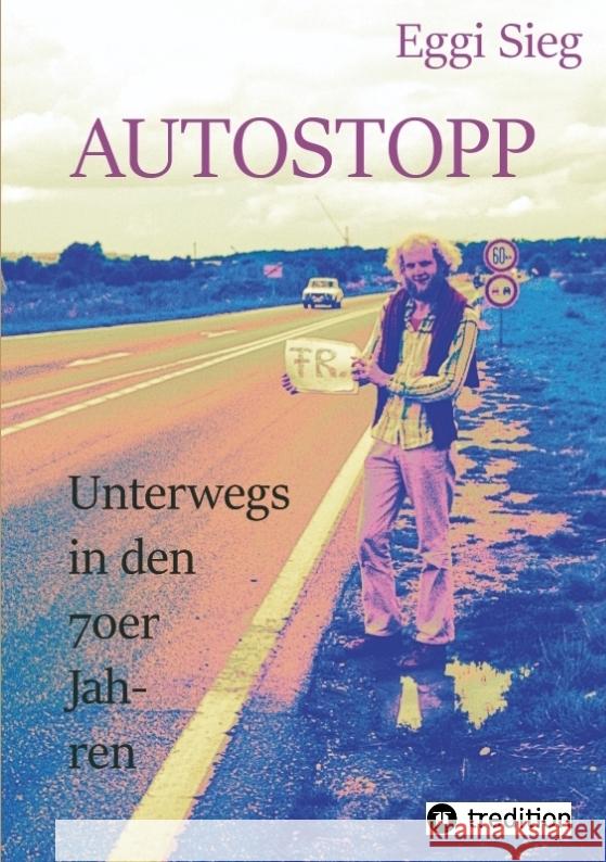 Autostopp Sieg, Eggi 9783384205681