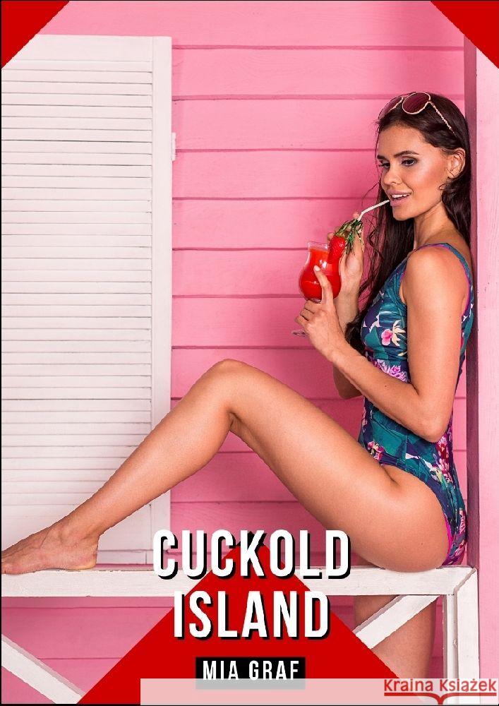 Cuckold Island Graf, Mia 9783384207272 Mia Graf