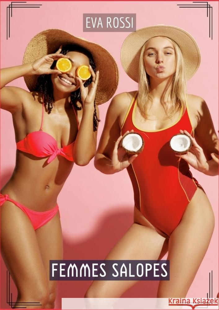 Femmes Salopes Rossi, Eva 9783384211460
