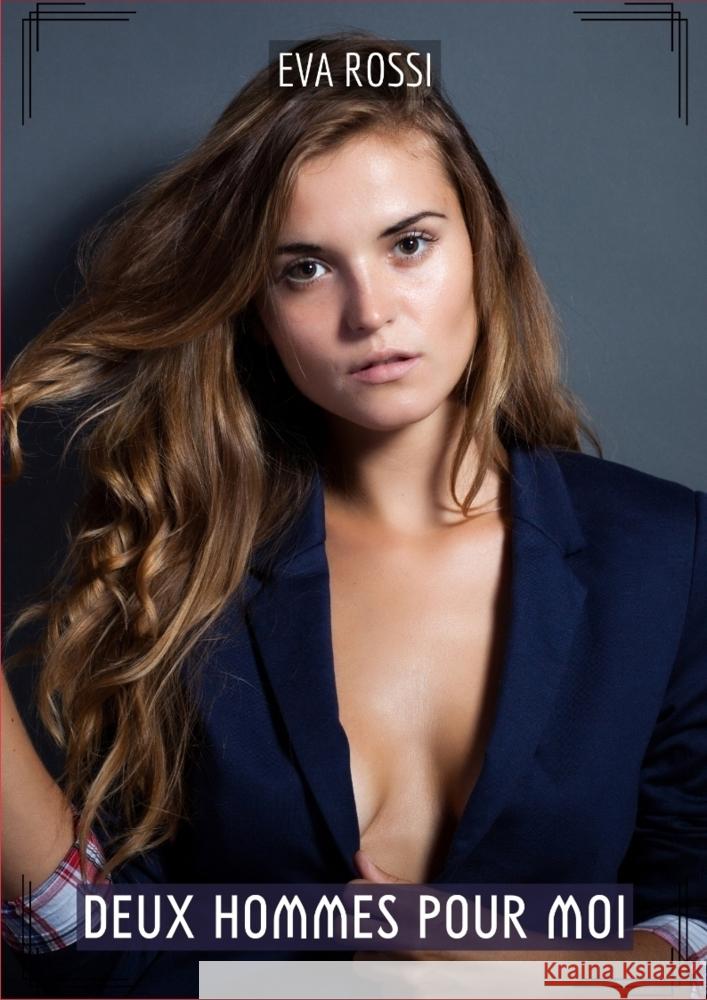 Deux hommes pour moi Rossi, Eva 9783384218391