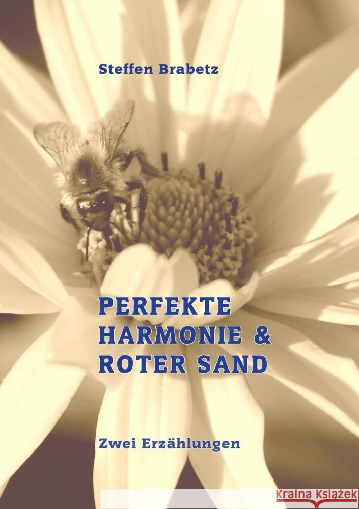 Perfekte Harmonie & Roter Sand Brabetz, Steffen 9783384224149