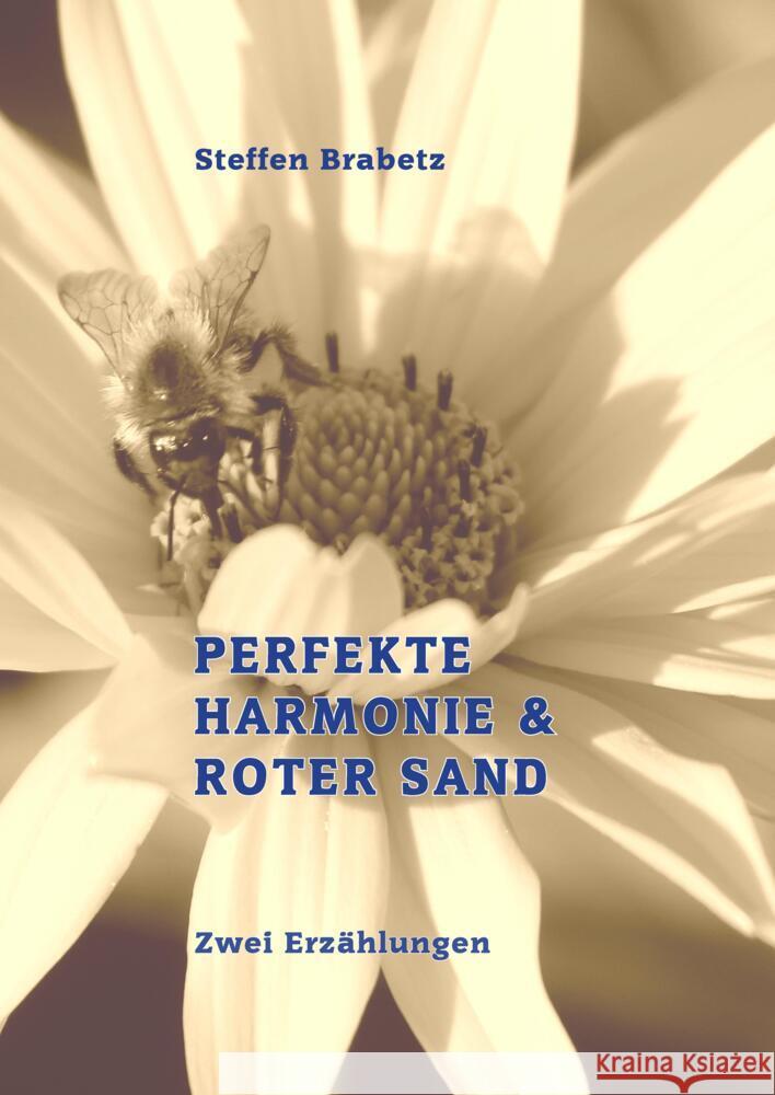 Perfekte Harmonie & Roter Sand Brabetz, Steffen 9783384224156