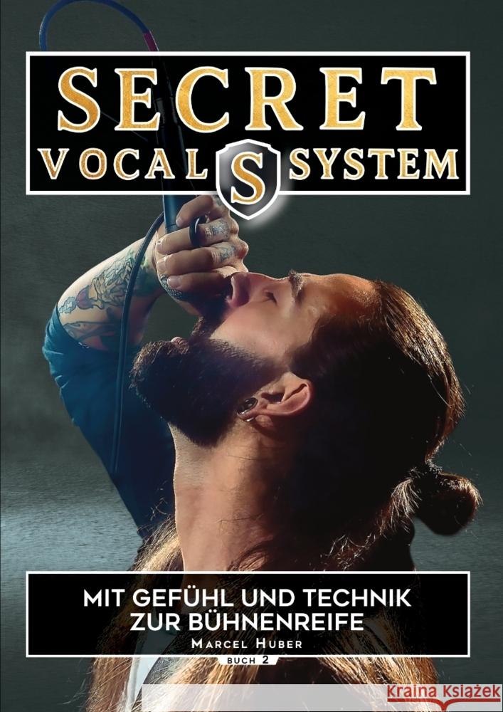 Secret Vocal System 2 Huber, Marcel 9783384229045 tredition