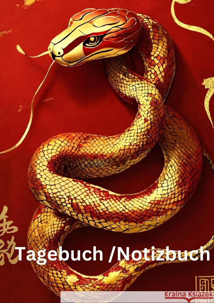 Tagebuch / Notizbuch  Chinesische Tierkreis Schlange Meinecke, Willi 9783384229557