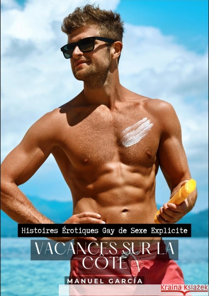 Vacances sur la Côte García, Manuel 9783384235022