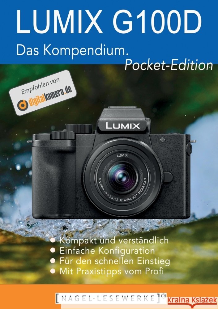 LUMIX G100D/G110 - Das Kompendium. Nagel, Michael 9783384241832