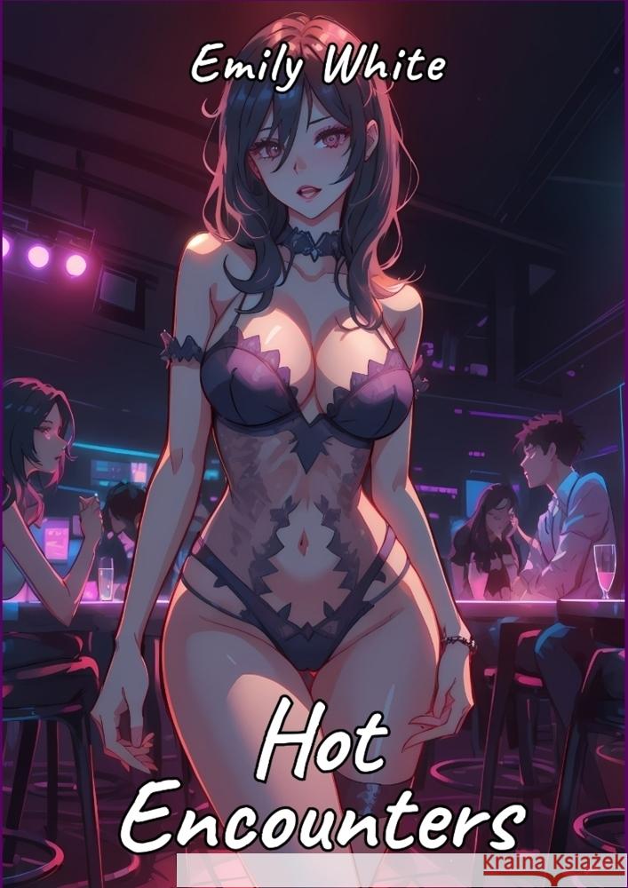 Hot Encounters White, Emily 9783384244598