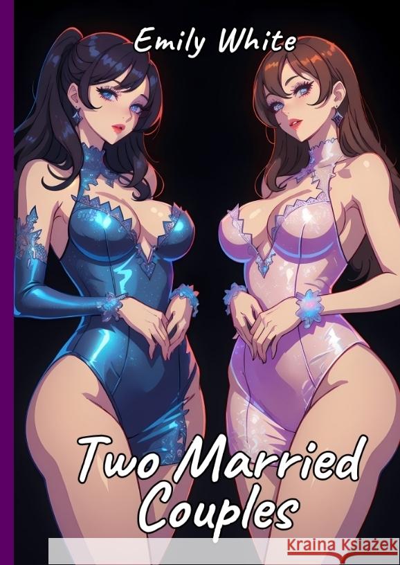 Two Married Couples White, Emily 9783384254009