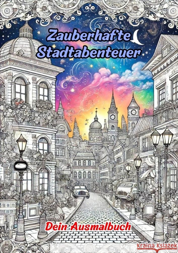 Zauberhafte Stadtabenteuer Farbenfroh, Clara 9783384266019
