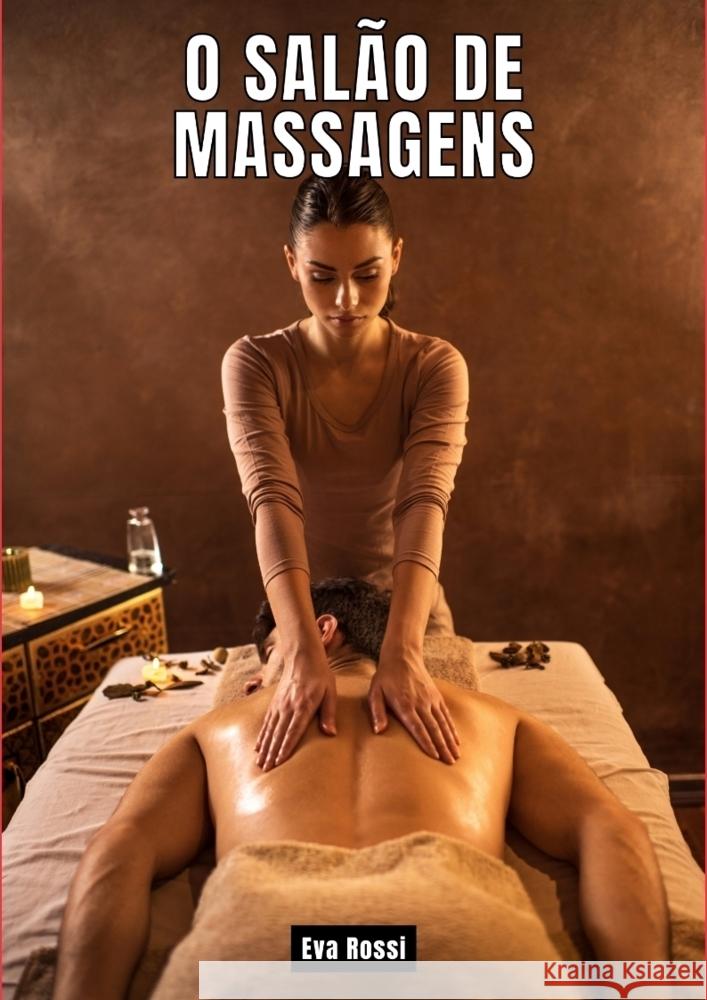 O salão de massagens Rossi, Eva 9783384270498