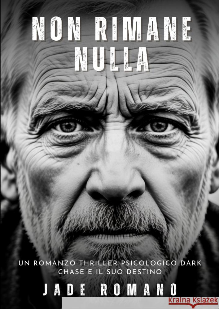 Non Rimane Nulla Romano, Jade 9783384274717