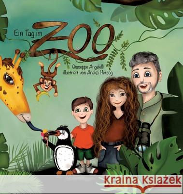 EinTag im Zoo Giuseppe Angelelli 9783384279415 Tredition Gmbh