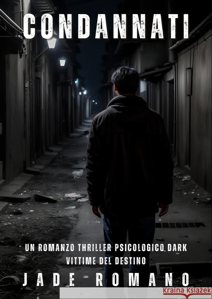 Condannati Romano, Jade 9783384279989