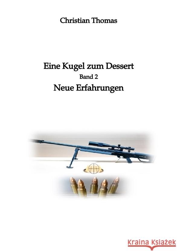 Eine Kugel zum Dessert Thomas, Christian 9783384280015