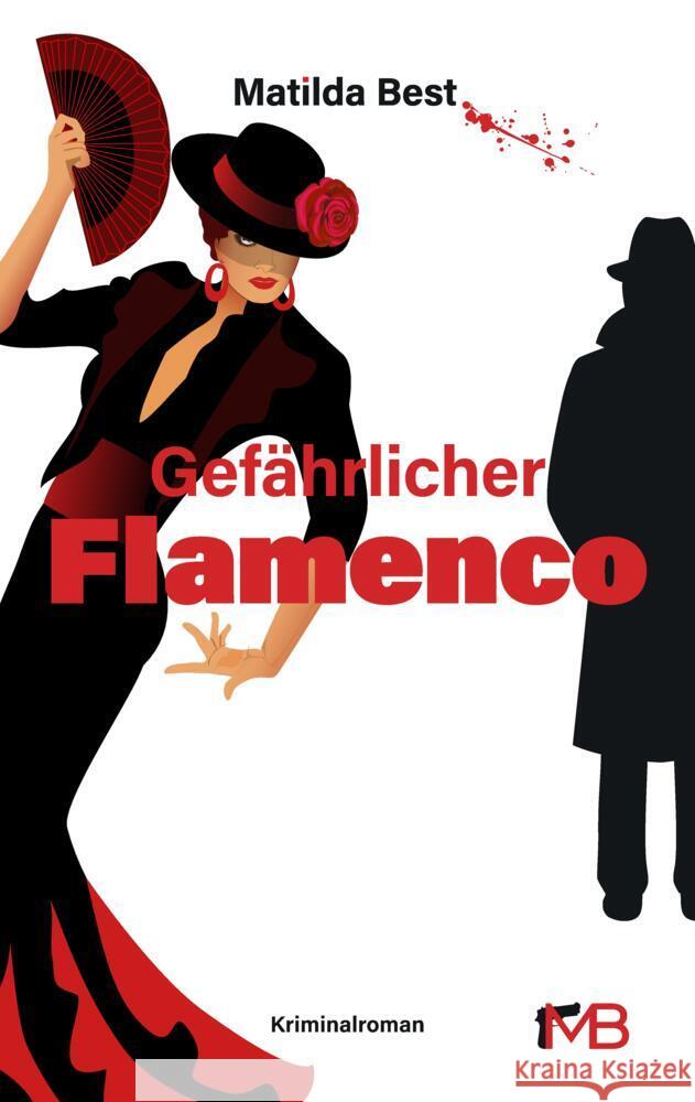 Gefährlicher Flamenco Best, Matilda 9783384282491