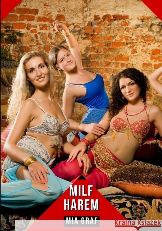 Milf Harem Graf, Mia 9783384288189